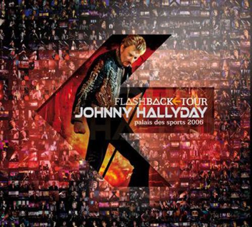 Johnny hallyday - Flashback tour 2006